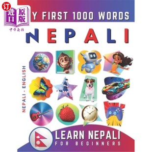 Beginners 我 Bilingual Nepali for English First 为初学者学习尼泊尔语 海外直订Learn 1000 Lang Words
