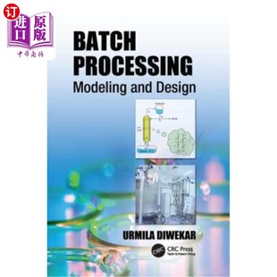 海外直订医药图书Batch Processing: Modeling and Design 批处理:建模与设计