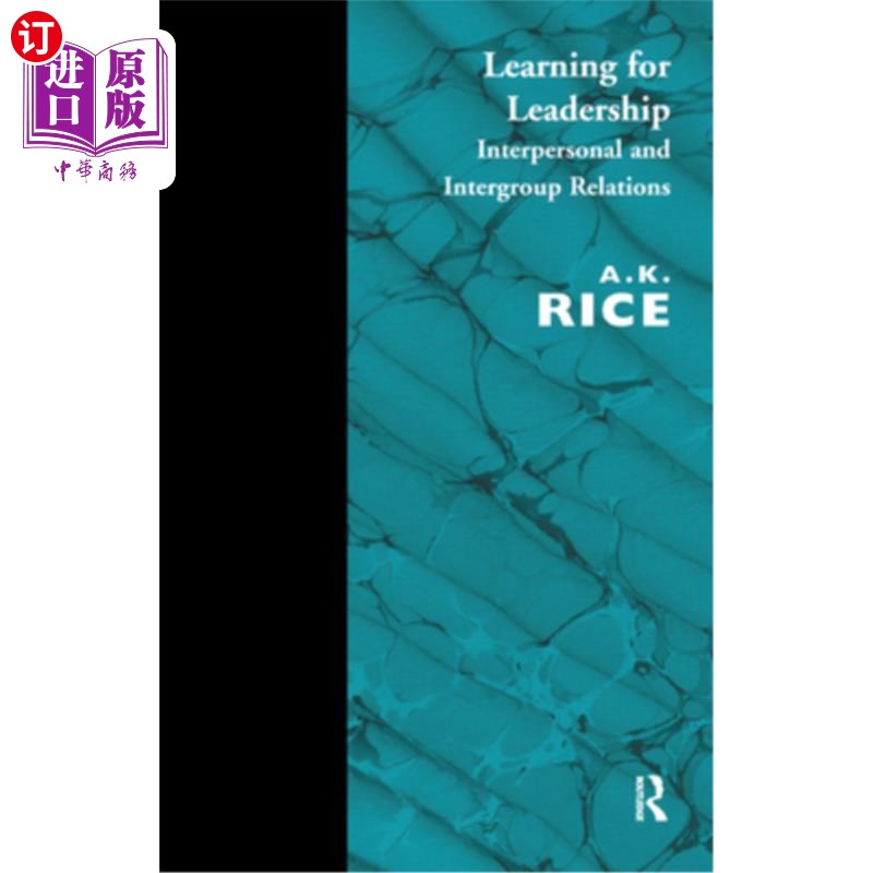 海外直订Learning for Leadership: Interpersonal and Intergroup Relations 学习领导:人际关系和团体间关系