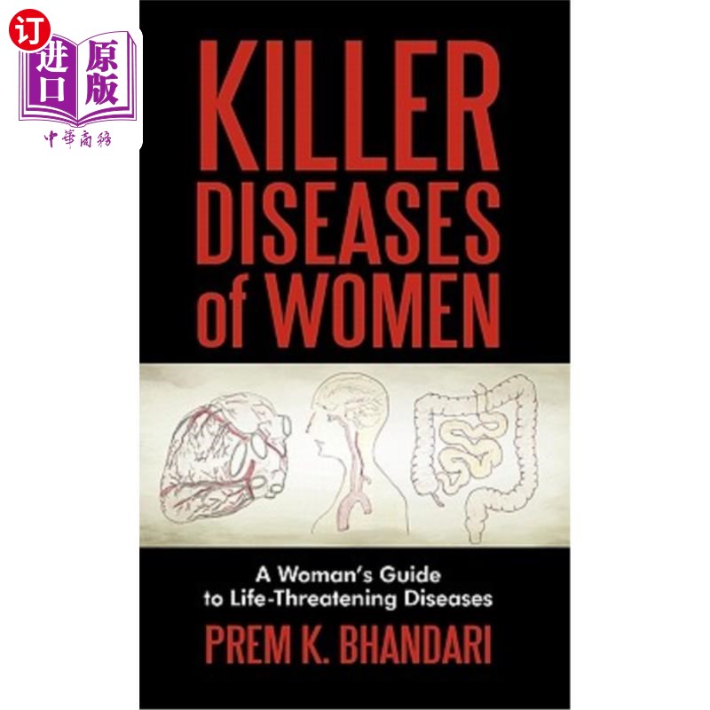 海外直订医药图书Killer Diseases of Women: A Woman's Guide to Life-Threatening Diseases 女性致命疾病:威胁生命疾病的