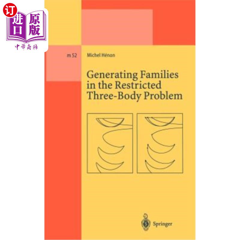海外直订Generating Families in the Restricted Three-Body Problem 受限三体问题中的生成族
