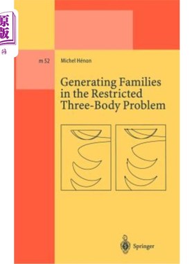海外直订Generating Families in the Restricted Three-Body Problem 受限三体问题中的生成族