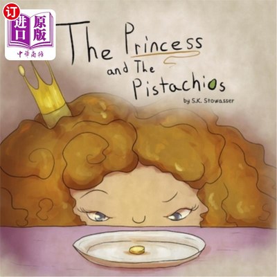 海外直订The Princess and The Pistachios 公主与开心果