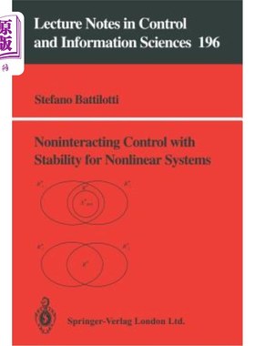 海外直订Noninteracting Control with Stability for Nonlinear Systems 非线性系统的无干扰稳定控制