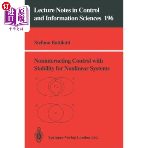 海外直订Noninteracting Control with Stability for Nonlinear Systems 非线性系统的无干扰稳定控制
