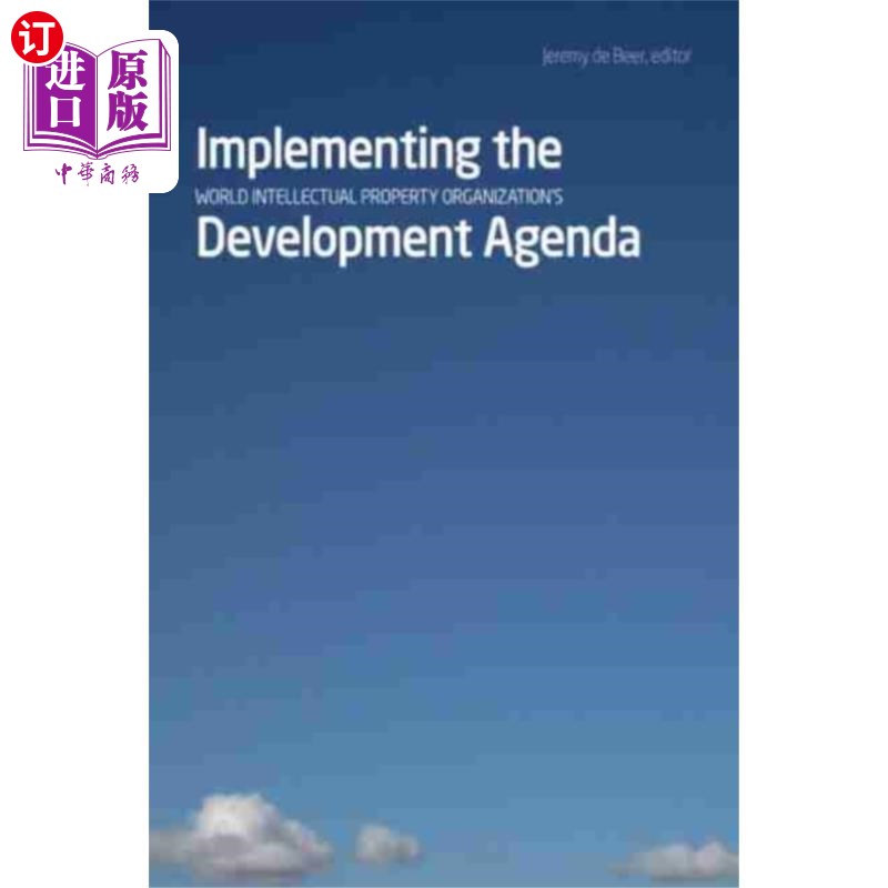 海外直订Implementing the World Intellectual Property Org... 落实世界知识产权组织发展议程