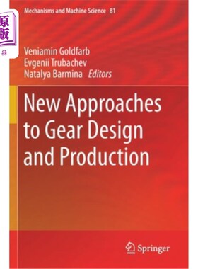 海外直订New Approaches to Gear Design and Production 齿轮设计与生产的新途径