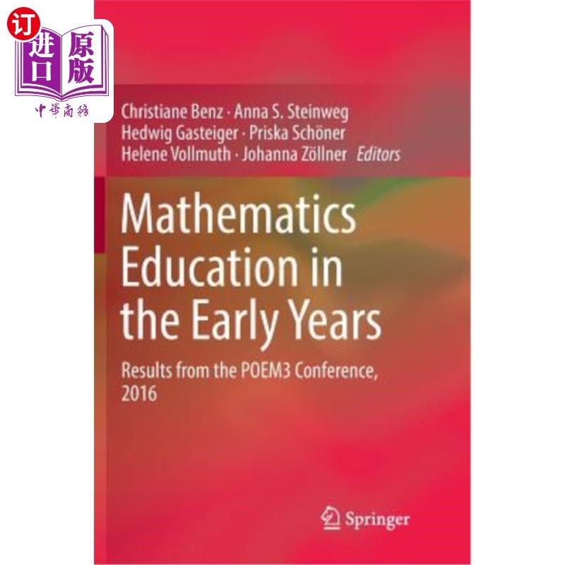 海外直订Mathematics Education in the Early Years: Results from the Poem3 Conference, 201 早年数学教育：201