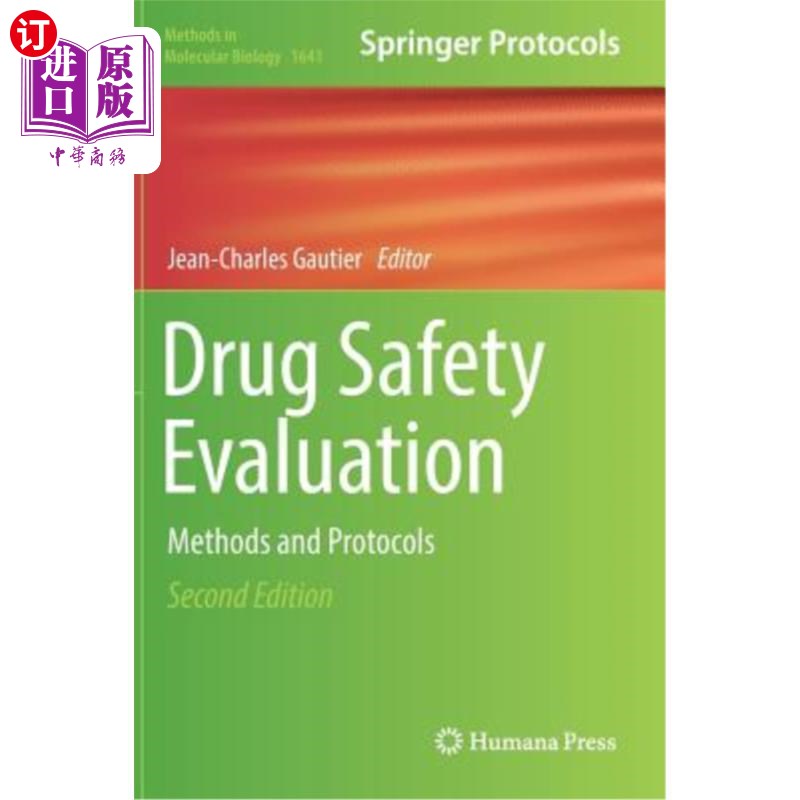 海外直订医药图书Drug Safety Evaluation: Methods and Protocols 药物安全性评价：方法和方案