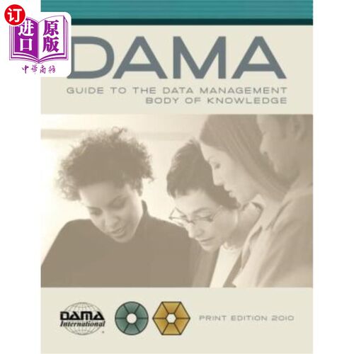 海外直订The DAMA Guide to the Data Management Body of Knowledge (DAMA-DMBOK) 数据管理知识体DAMA指南（DAMA DMBOK）