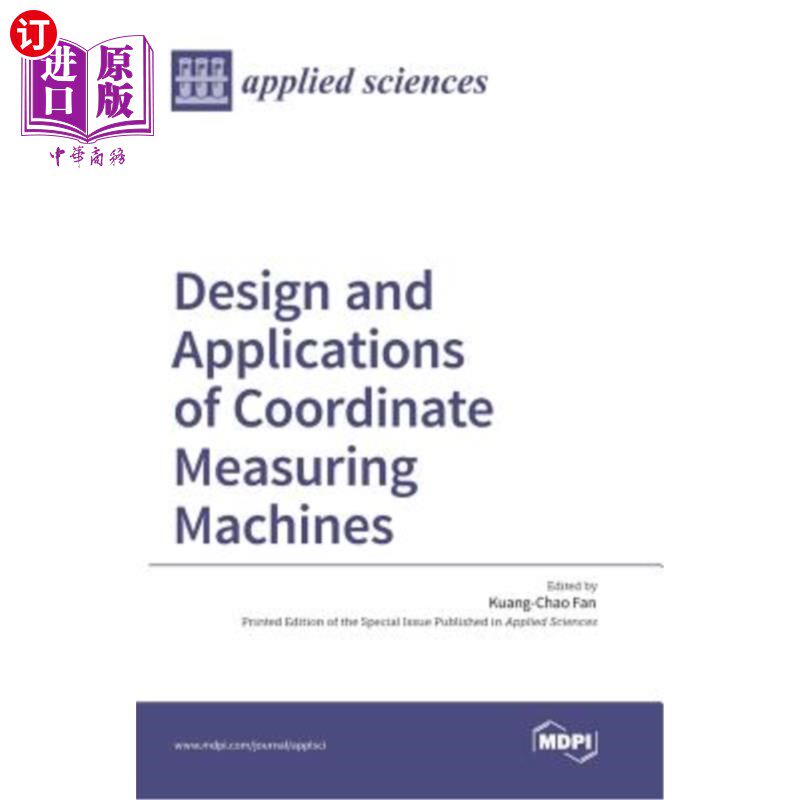 海外直订Design and Applications of Coordinate Measuring Machines 三坐标测量机的设计与应用