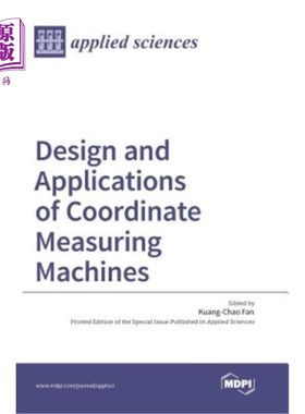 海外直订Design and Applications of Coordinate Measuring Machines 三坐标测量机的设计与应用