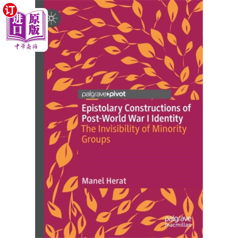 海外直订Epistolary Constructions of Post-World War I Ide... 第一次世界大战后身份的书信建构