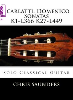 海外直订Scarlatti, Domenico K1-K27 for Solo Classical Guitar 斯卡拉蒂，多梅尼科K1-K27古典吉他独奏