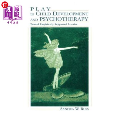 海外直订医药图书Play in Child Development and Psychotherapy: Toward Empirically Supported Practi 儿童发展与心理治疗