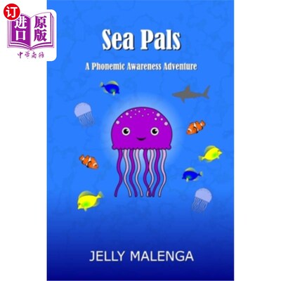海外直订Sea Pals: A Phonemic Awareness Adventure 海洋伙伴：音位意识冒险