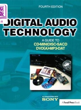 海外直订Digital Audio Technology: A Guide to CD, Minidisc, Sacd, Dvd(a), MP3 and DAT 数字音频技术:CD, Min
