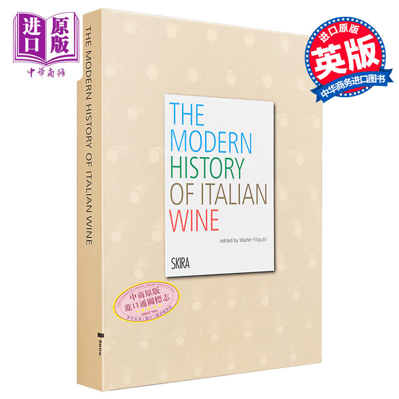 现货 意大利葡萄酒的现代史 MODERN HISTORY OF ITALIAN WINE 英文原版 Walter Filiputti 品酒鉴酒 红酒【中商原版】