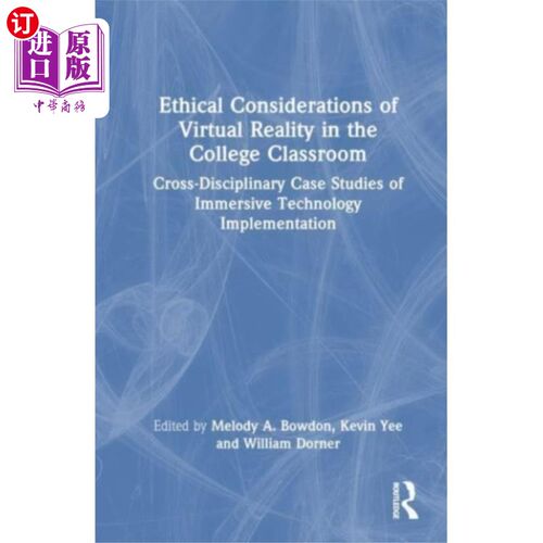 海外直订Ethical Considerations of Virtual Reality in the... 虚拟现实在大学课堂中的伦理思考