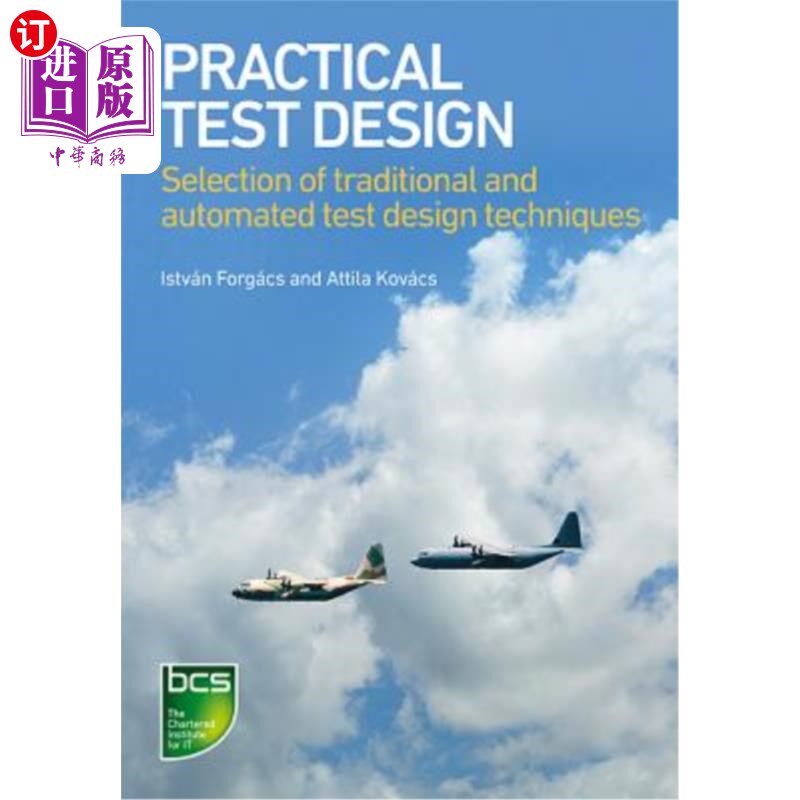 海外直订Practical Test Design: Selection of Traditional and Automated Test Design Techni 实用测试设计：传统和自动化
