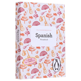 PENGUIN SPANISH PHRASEBOOK 西班牙语短语手册第四版（企鹅短语书库） 西班牙语学习原版图书教材教辅参考工具书【中商原版?