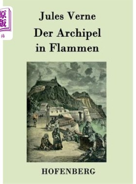 海外直订德语 Der Archipel in Flammen 群岛起火了