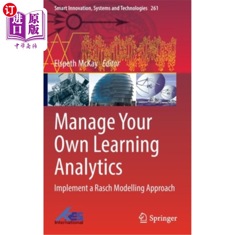 海外直订Manage Your Own Learning Analytics: Implement a Rasch Modelling Approach 管理你自己的学习分析:实现Rasch建模方法