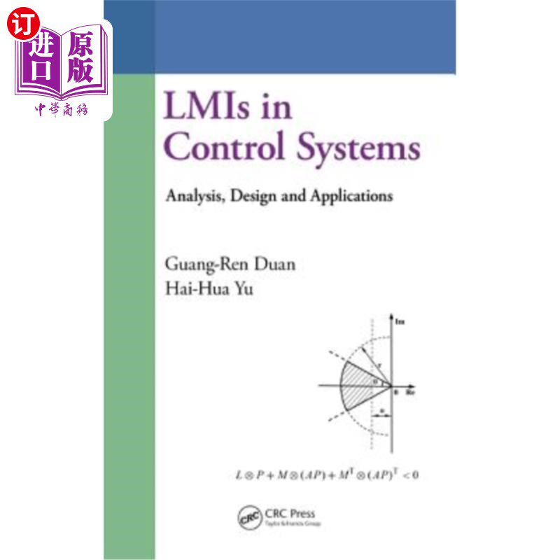 海外直订LMIs in Control Systems: Analysis, Design and Applications 控制系统中的线性矩阵不等式:分析、设计和应用