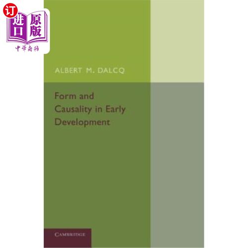 海外直订Form and Causality in Early Development 早期发展中的形式和因果关系