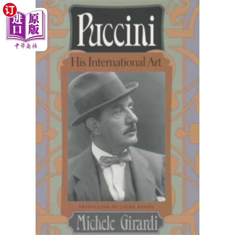 海外直订PUCCINI - HIS INTERNATIONAL ART 普契尼——他的国际艺术