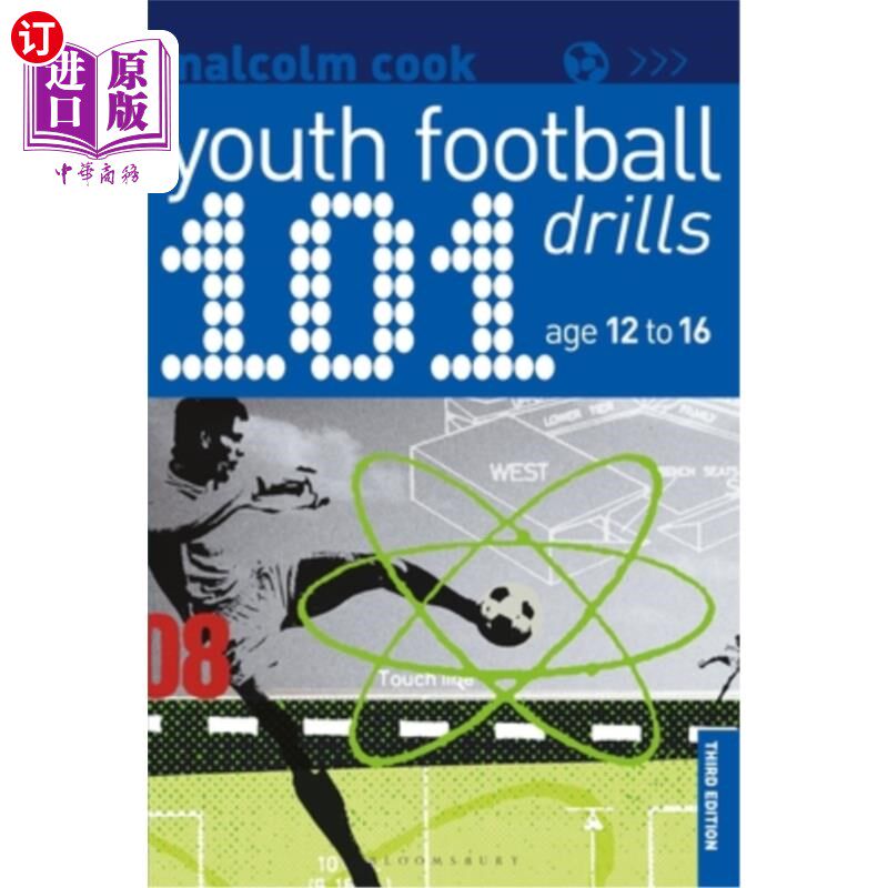 海外直订101 Youth Football Drills: Age 12 to 16 101青少年足球训练:12至16岁
