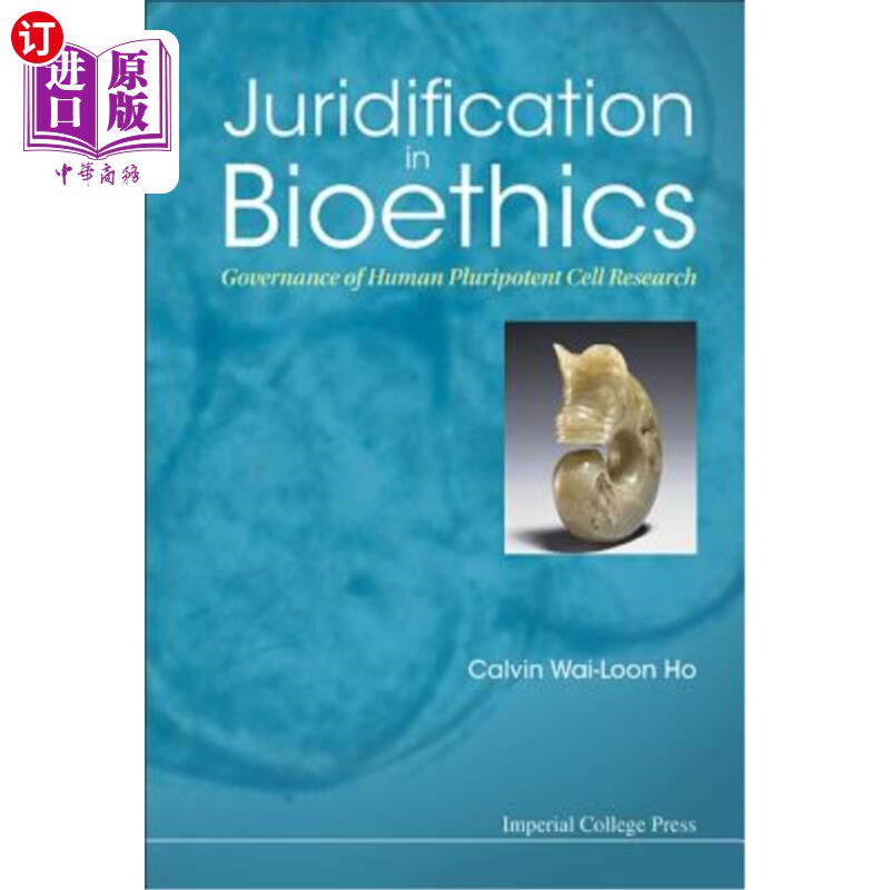 海外直订医药图书Juridification in Bioethics: Governance of Human Pluripotent Cell Research 生物伦理学的管辖:人类多