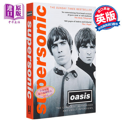 预售 超音速 绿洲乐队完全官方授权无删减访谈录 英文原版 OasisSupersonic The Complete Authorised【中商原版】