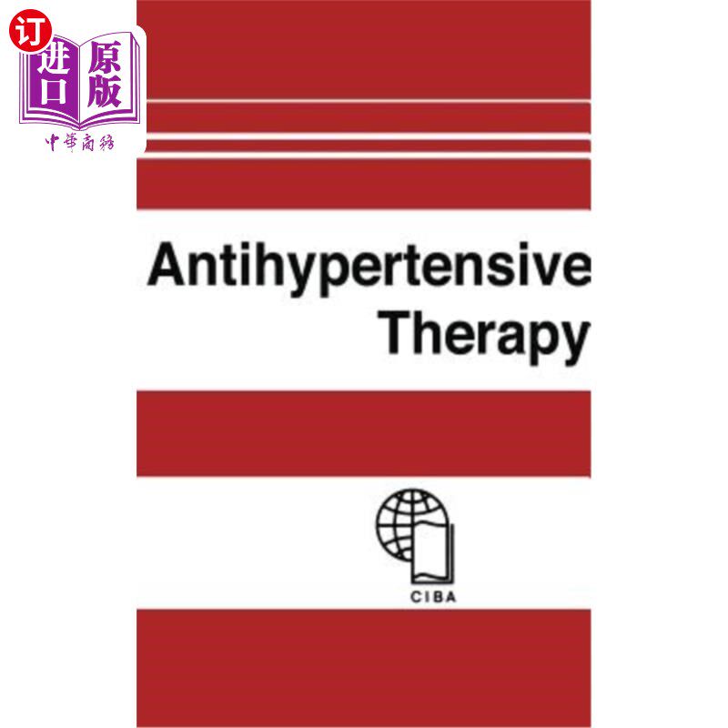 海外直订医药图书Antihypertensive Therapy: Principles and Practice an International Symposium 抗高血压治疗:原则与实