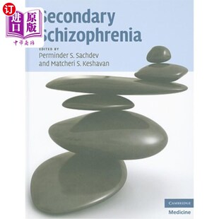 海外直订医药图书Secondary Schizophrenia 继发性精神分裂症