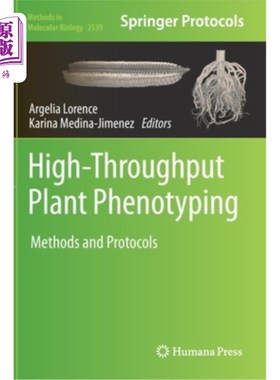 海外直订High-Throughput Plant Phenotyping: Methods and Protocols 高通量植物表型:方法和协议