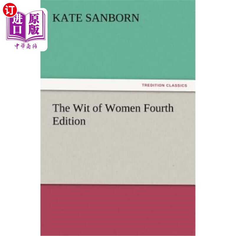 海外直订The Wit of Women Fourth Edition 《女人的智慧》第四版