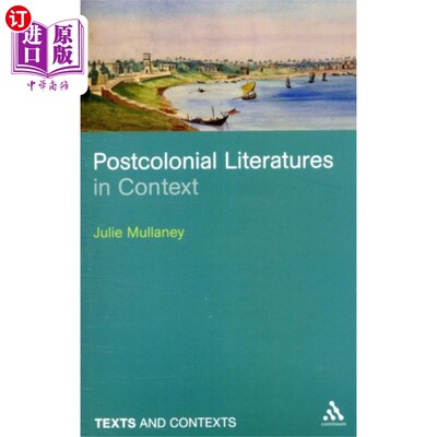 海外直订古英语 Postcolonial Literatures in Context 语境中的后殖民文学