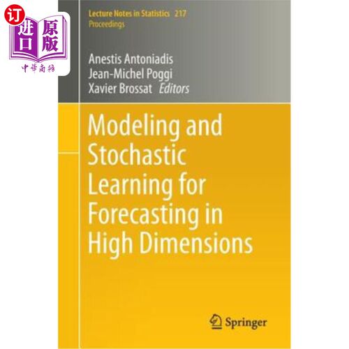 海外直订Modeling and Stochastic Learning for Forecasting in High Dimensions 高维预测的建模与随机学习