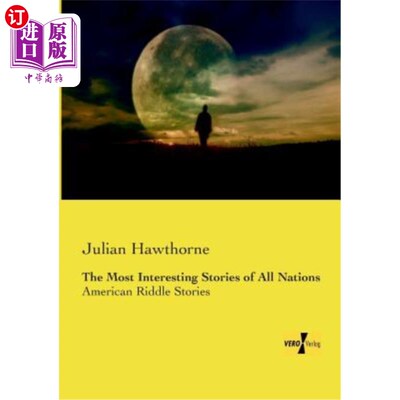 海外直订The Most Interesting Stories of All Nations: American Riddle Stories 世界上最有趣的故事:美国谜语故事