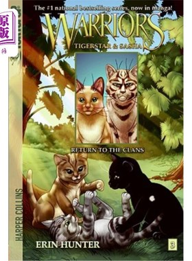 海外直订Warriors Manga: Tigerstar and Sasha #3: Return to the Clans 勇士：提格斯塔和萨沙3：回到氏族