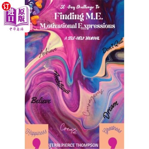海外直订医药图书30-Day Challenge to FINDING M. E. Motivational Expressions A Self-Help Journal 寻找动机表达的30天挑
