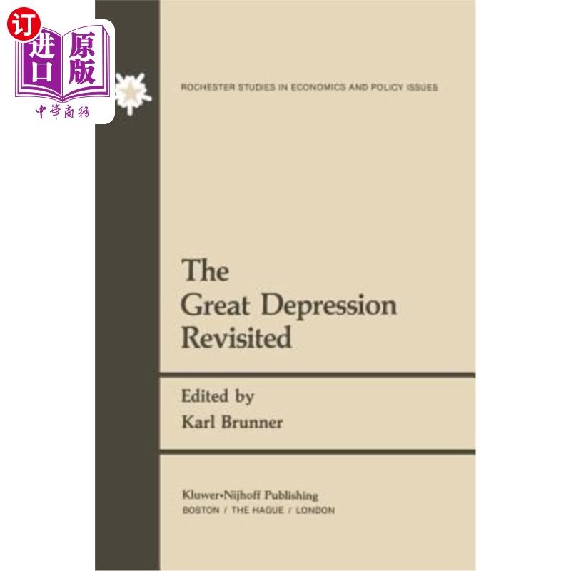 海外直订The Great Depression Revisited 重温大萧条