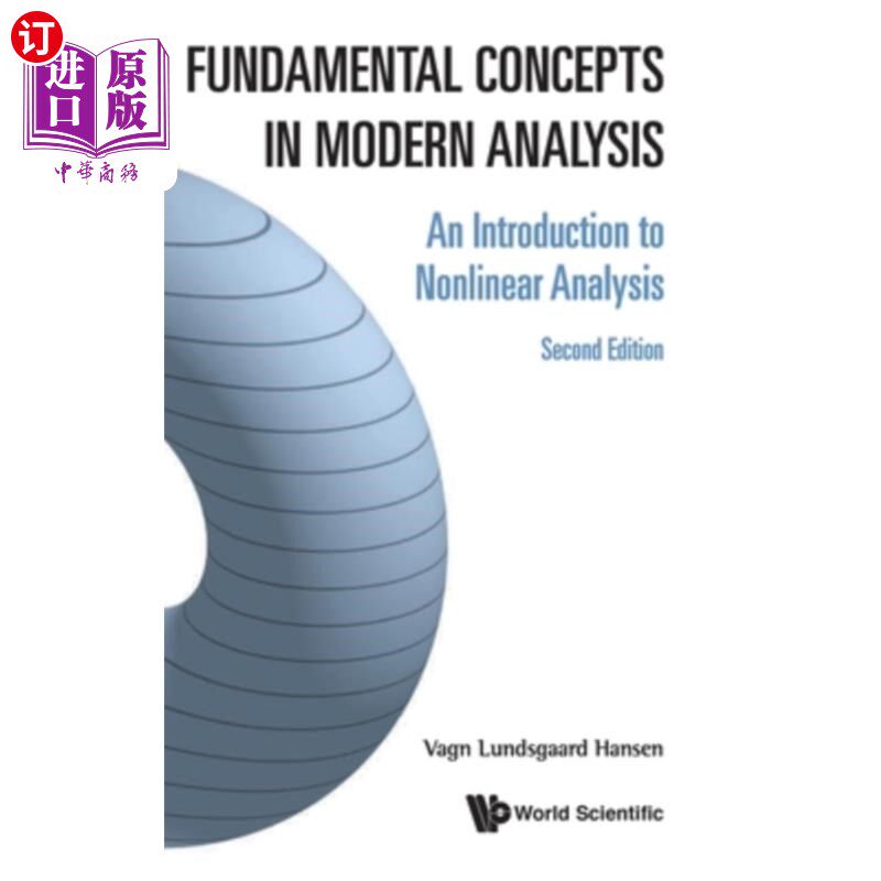海外直订Fundamental Concepts in Modern Analysis: An Introduction to Nonlinear Analysis ( 现代分析的基本概念:非线性
