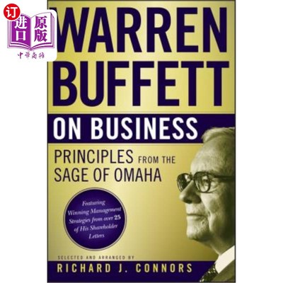 海外直订Warren Buffett on Business: Principles from the Sage of Omaha 沃伦·巴菲特谈生意：奥马哈圣人的原则