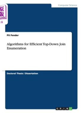 海外直订Algorithms for Efficient Top-Down Join Enumeration 高效自顶向下连接枚举算法
