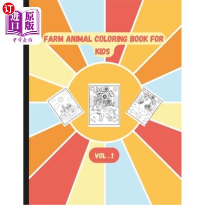 海外直订Farm Animal Coloring Book for Kids Ages 4 - 8: Fun and Engaging Farmyard Designs 农场动物涂色书的孩子年龄4
