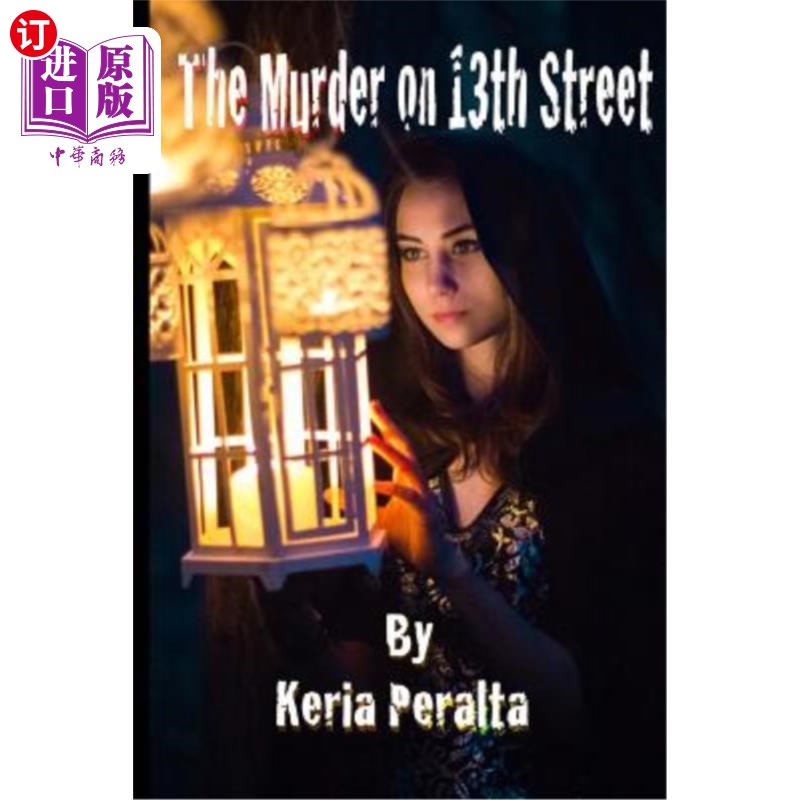 海外直订The Murder On 13th Street 13街的谋杀案