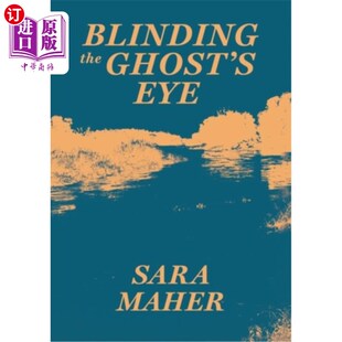 海外直订Blinding the Ghost's Eye 瞎了鬼眼