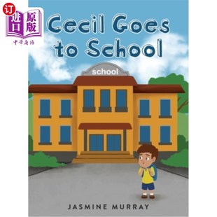 School 塞西尔去上学 Goes 海外直订Cecil